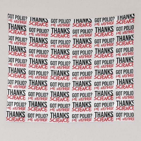 Item preview, Got Polio?  Me neither thanks to science designed and sold by partyfarty.