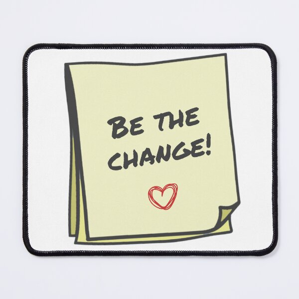 Item preview, Be the change designed and sold by IDstore.