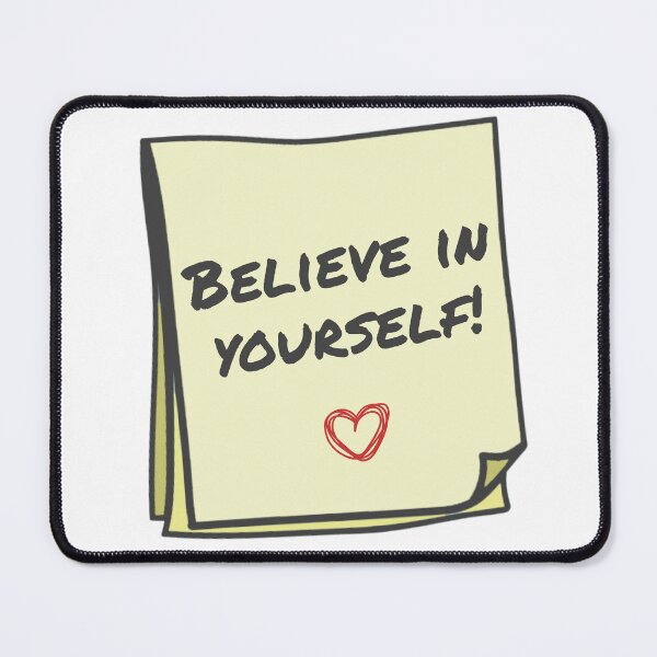 Item preview, Believe in yourself designed and sold by IDstore.