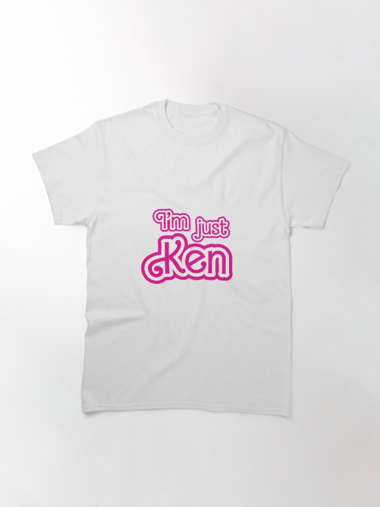 Disover I'm Just Ken Classic T-Shirt