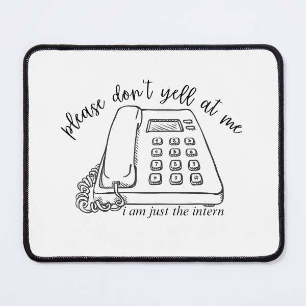 Item preview, I Am Just The Intern designed and sold by macmead.