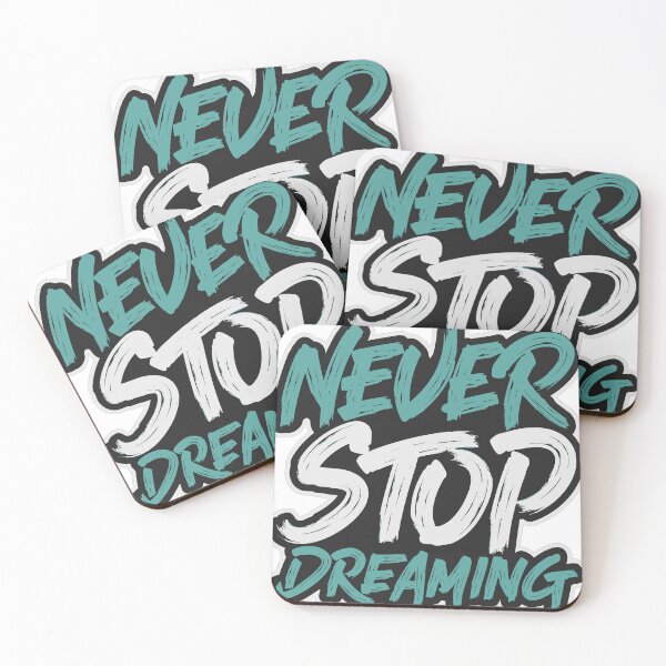 Item preview, never stop dreaming designed and sold by esh0.
