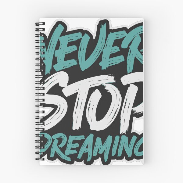 Item preview, never stop dreaming designed and sold by esh0.