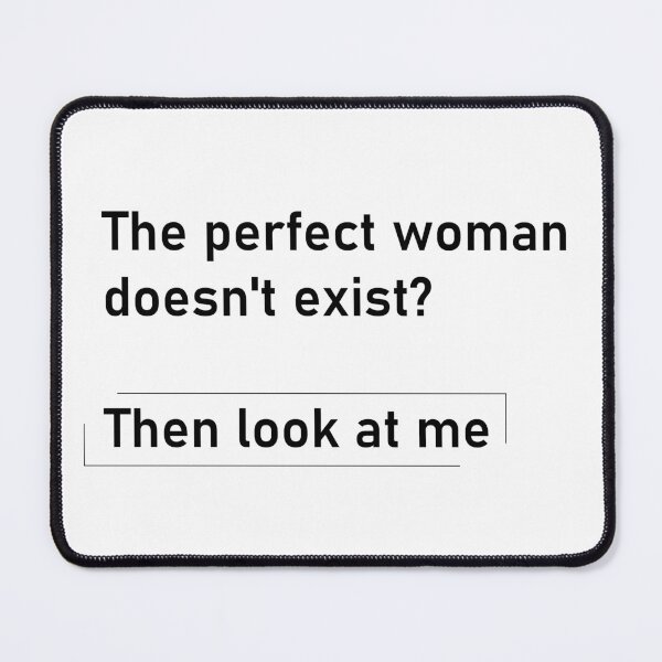 Item preview, Perfect Woman exist designed and sold by BeMe1986.