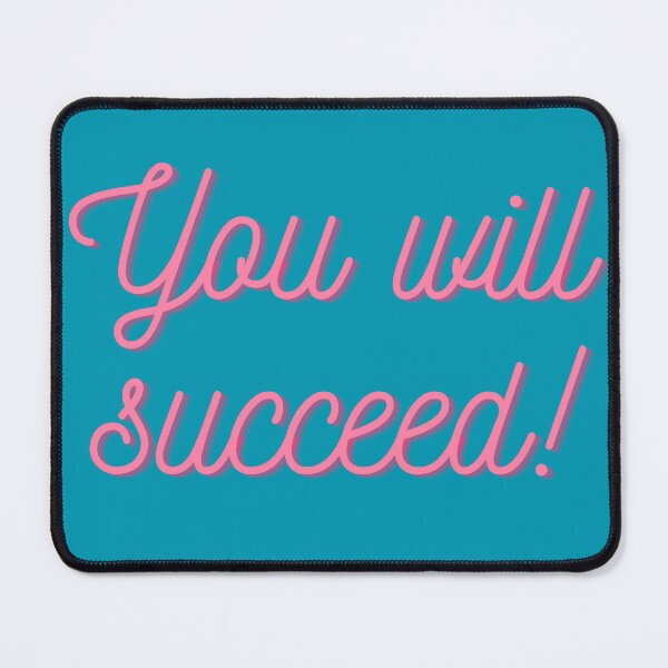 Item preview, You will succeed designed and sold by HelgaKananoven.