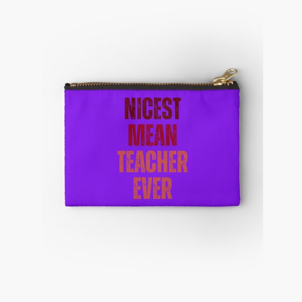 Item preview, nicest mean teacher ever designed and sold by artprintschabab.