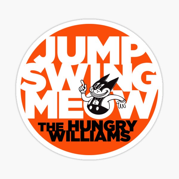 Jump Swing Meow The Hungry Williams Sticker