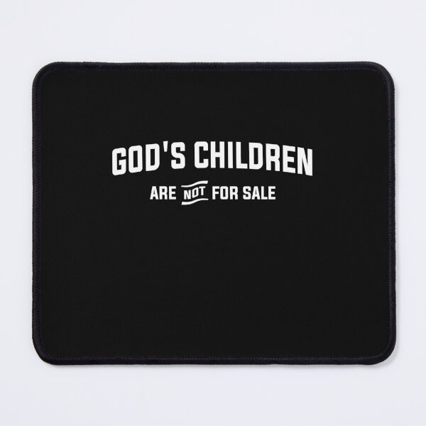 Item preview, God's Children Are Not For Sale designed and sold by cidolopez.