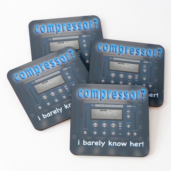 Item preview, Compressor? I barely know her! (Mixing/Producer Meme) designed and sold by Shopitpoppet.