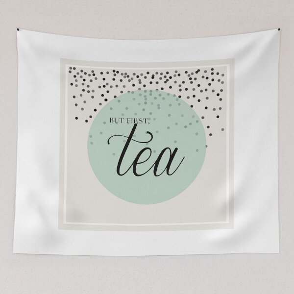 Item preview, But First, Tea designed and sold by Livy-designs.