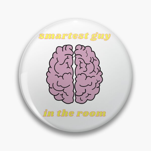 Item preview, Smartest Guy in the Room (Brain) 2 designed and sold by MerchQuiTue.