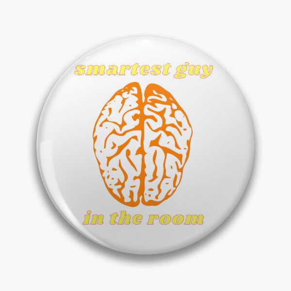 Item preview, Smartest Guy in the Room (Brain) 3 designed and sold by MerchQuiTue.