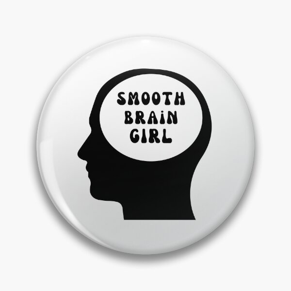 Item preview, Smooth Brain Girl - Black designed and sold by tinks-ts.