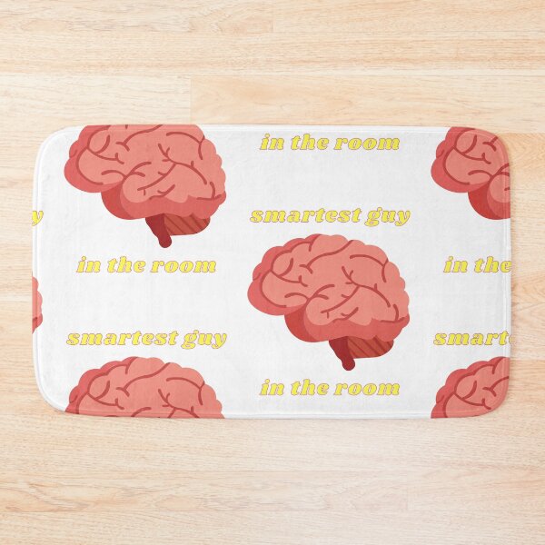 Item preview, Smartest Guy in the Room (Brain) 4 designed and sold by MerchQuiTue.