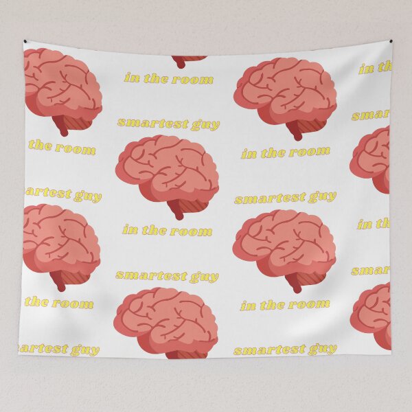 Item preview, Smartest Guy in the Room (Brain) 4 designed and sold by MerchQuiTue.