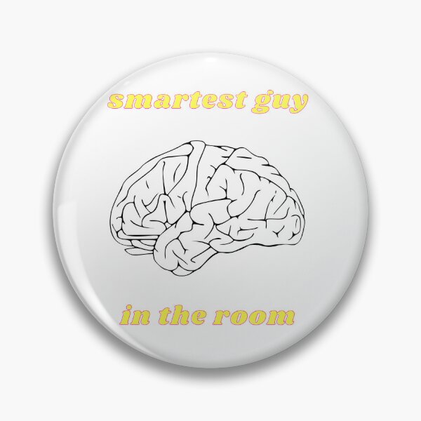 Item preview, Smartest Guy in the Room (Brain) 5 designed and sold by MerchQuiTue.