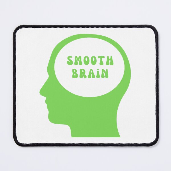 Item preview, Smooth Brain - Green designed and sold by tinks-ts.
