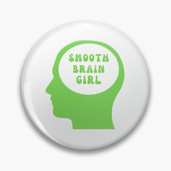 Item preview, Smooth Brain Girl - Green designed and sold by tinks-ts.