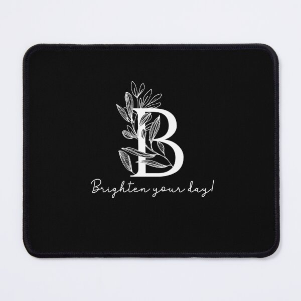 Item preview, letter B - Brighten your day! - dark designed and sold by WERICO-T.