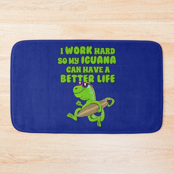 Item preview, i work hard so my iguana can have a better life designed and sold by ImaginarStore.