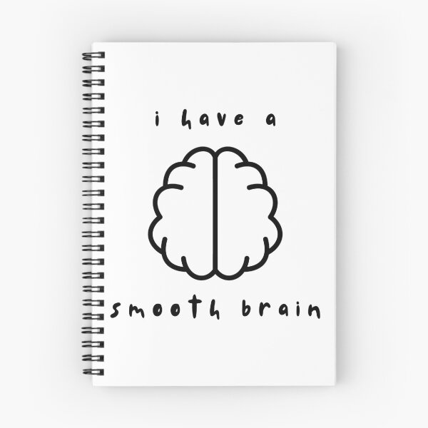 Item preview, i have a smooth brain designed and sold by tinks-ts.