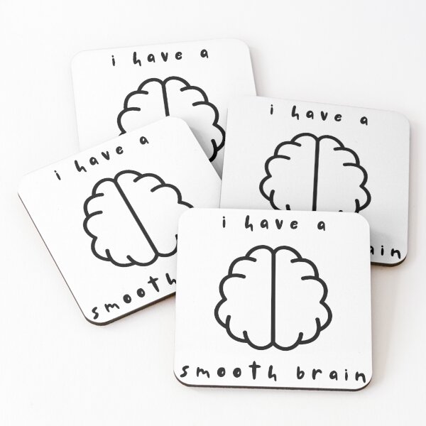 Item preview, i have a smooth brain designed and sold by tinks-ts.