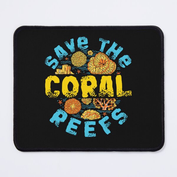 Item preview, Save The Coral Reefs designed and sold by jaygo.