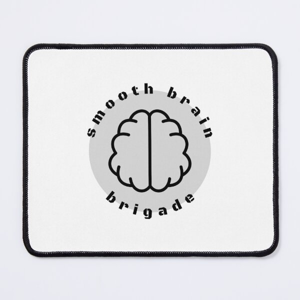 Item preview, smooth brain brigade - grey designed and sold by tinks-ts.