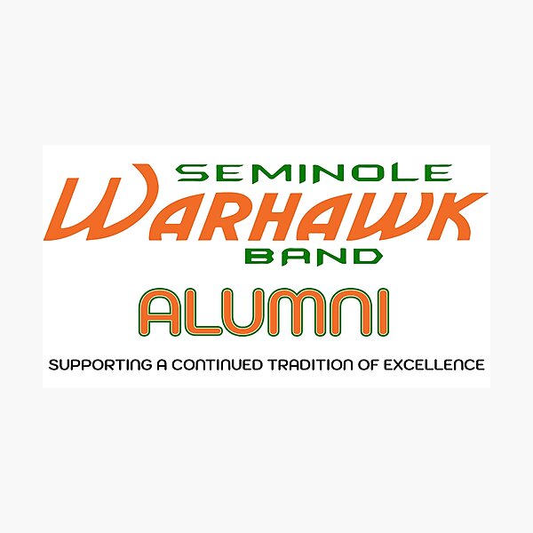 Item preview, Seminole Warhawk Band Alumni designed and sold by jackfrowland.