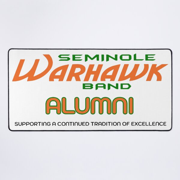 Item preview, Seminole Warhawk Band Alumni designed and sold by jackfrowland.