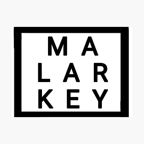 Item preview, Malarkey designed and sold by HacknStack.