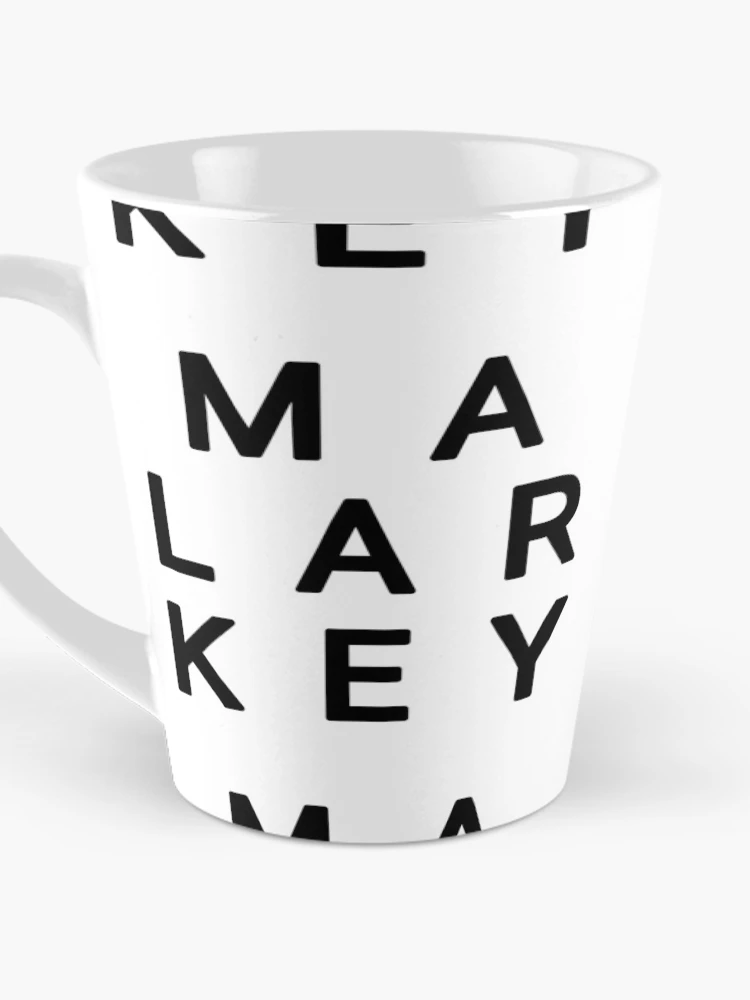 Thumbnail 3 of 4, Coffee Mug, Malarkey designed and sold by HacknStack.