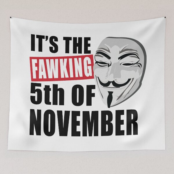 Item preview, It's The Fawking 5th of November designed and sold by TaraGbear.