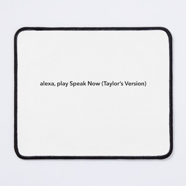 Item preview, alexa, play Speak Now (Taylor's Version) designed and sold by Meri Kessler.