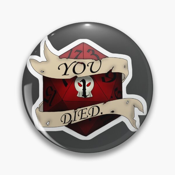 Item preview, You Died designed and sold by S-F-Designs.