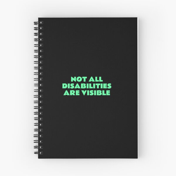 Item preview, Not All Disabilities Are Visible - Invisible disability   designed and sold by Inspirationmotivation.