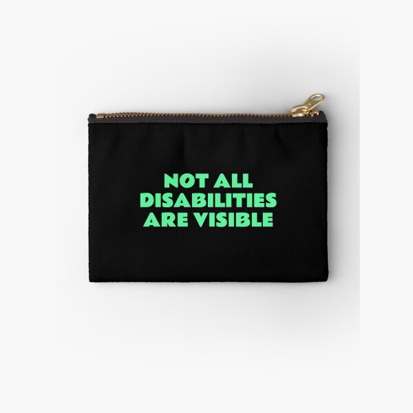 Item preview, Not All Disabilities Are Visible - Invisible disability   designed and sold by Inspirationmotivation.