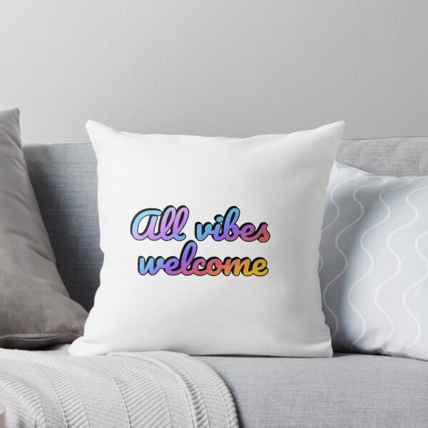 Item preview, All vibes welcome -  All Feelings Are Valid - No Toxic Positivity designed and sold by Inspirationmotivation.