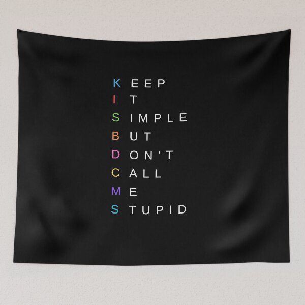 Item preview, KISBDCMS: Keep it simple but don't call me stupid. Funny, witty. designed and sold by Cajattire.