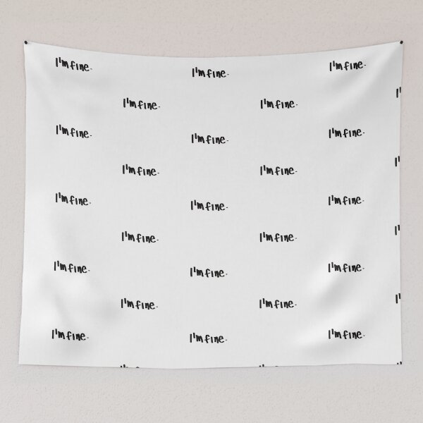 Item preview, I'm Fine. Funny Quote designed and sold by Wolphie.