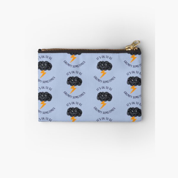 Item preview, It's Ok to be Grumpy Sometimes designed and sold by MorganSites.