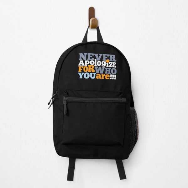 Item preview, NEVER APOLOGIZE FOR WHO YOU ARE!!! designed and sold by DOPANDA ..