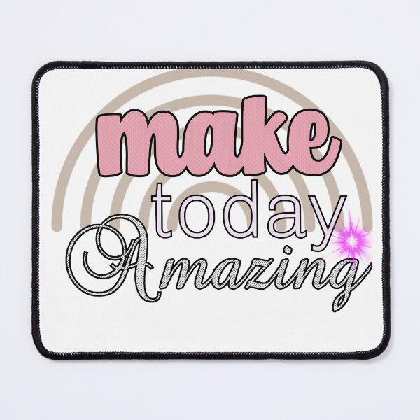 Item preview, Make today Amazing designed and sold by photomamaof4.