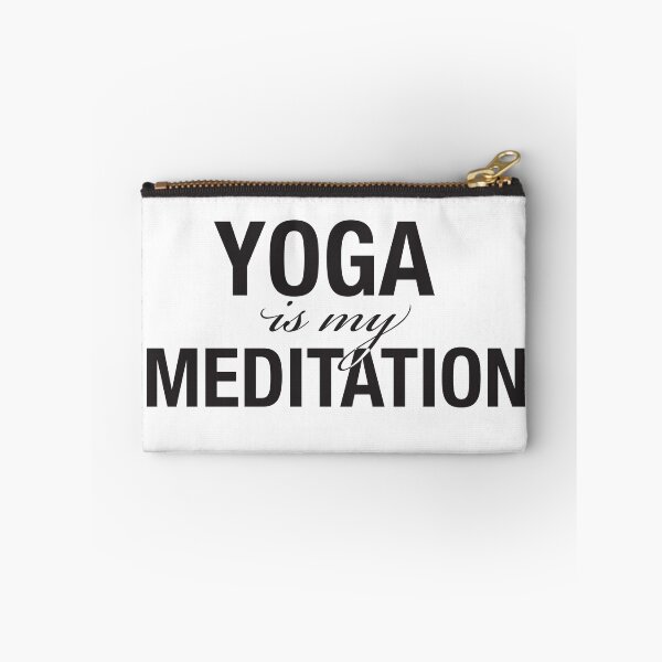 Item preview, Yoga is my Meditation designed and sold by kimbstagrams.