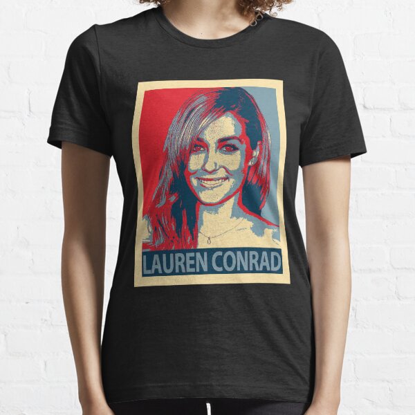 Lauren Conrad T Shirts for Sale Redbubble