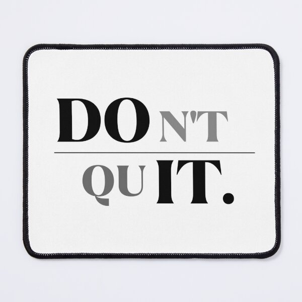 Item preview, Don't Quit, Do It. designed and sold by illustrarts-.