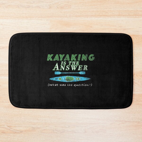Item preview, Kayaking is the Answer Funny Fishing and Paddling designed and sold by RupeshBaria.