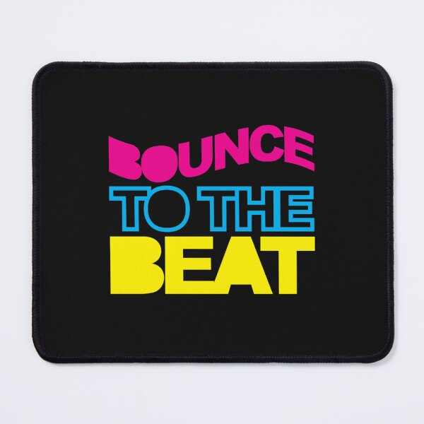 Item preview, Bounce To The Beat Music Quote   designed and sold by ValentinHickle.