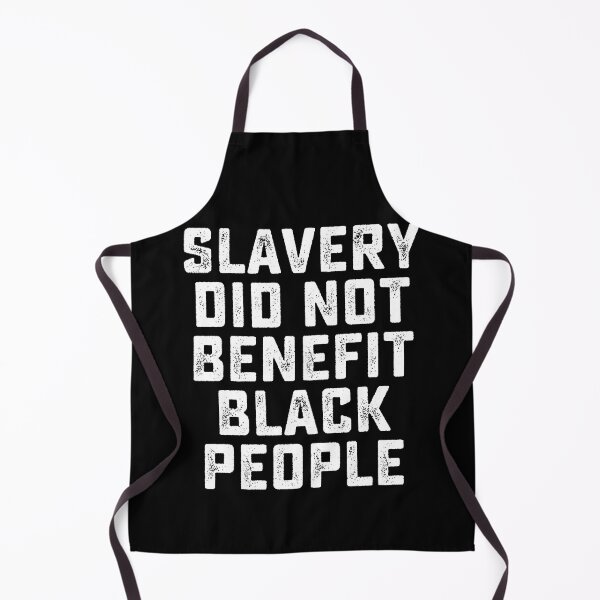 Item preview, Slavery Did Not Benefit Black People designed and sold by DesignMacy.
