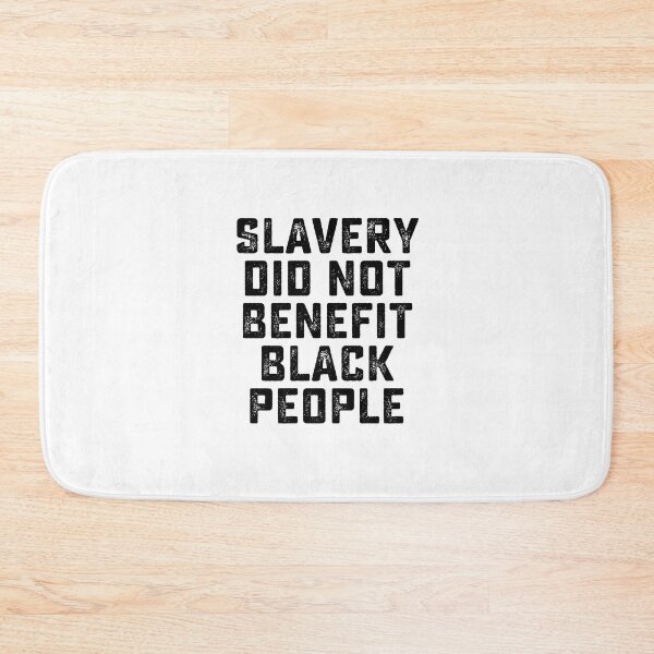 Item preview, Slavery Did Not Benefit Black People designed and sold by DesignMacy.